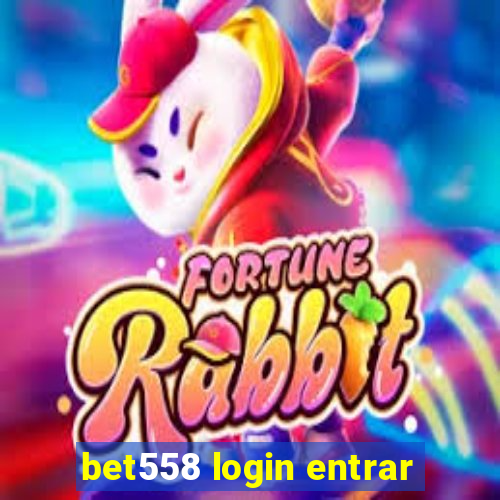 bet558 login entrar