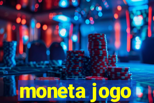 moneta jogo