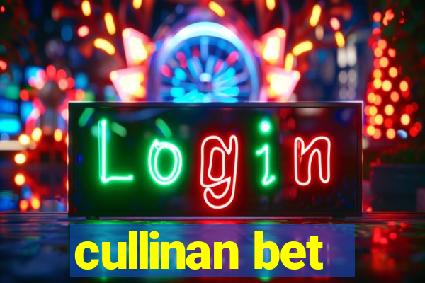 cullinan bet