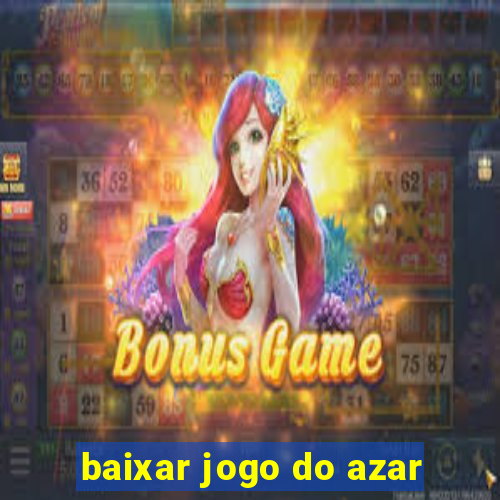 baixar jogo do azar