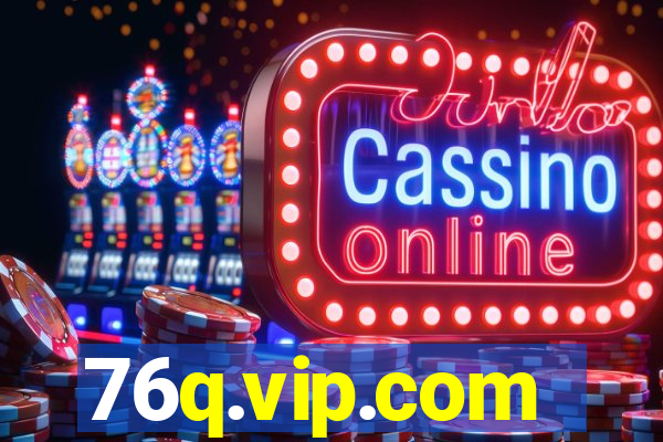 76q.vip.com