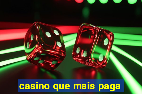 casino que mais paga