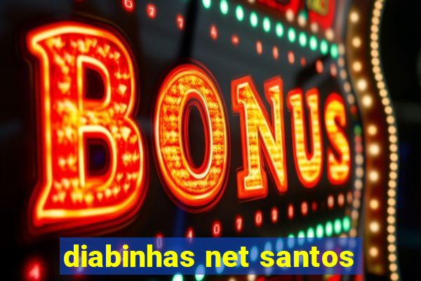 diabinhas net santos