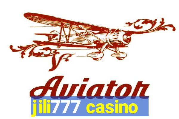 jili777 casino