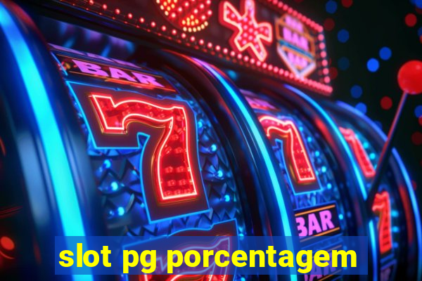 slot pg porcentagem