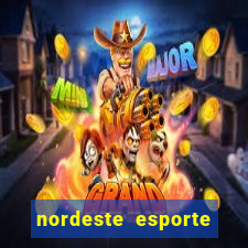 nordeste esporte net vip