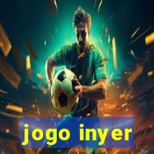 jogo inyer