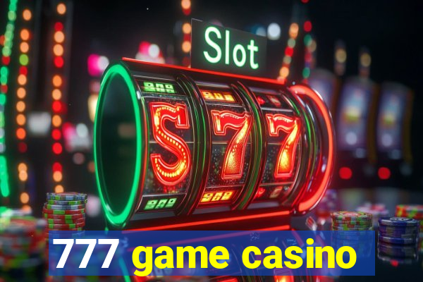 777 game casino