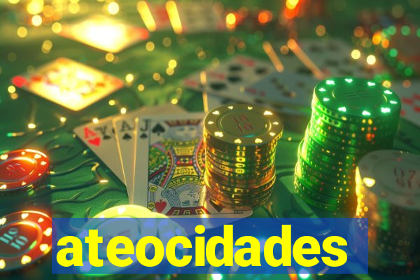 ateocidades