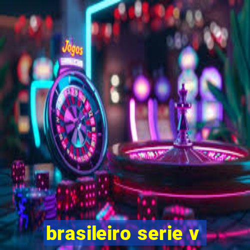 brasileiro serie v