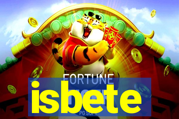 isbete