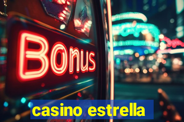 casino estrella