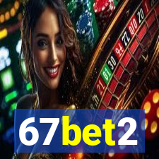 67bet2