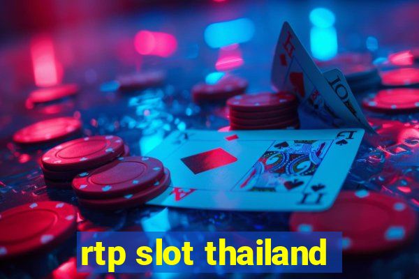 rtp slot thailand