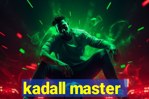 kadall master