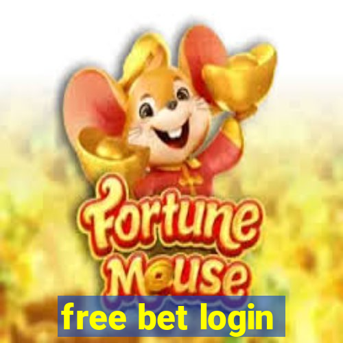 free bet login