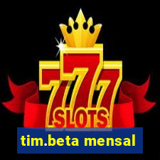 tim.beta mensal