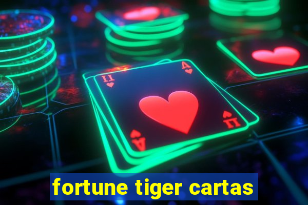 fortune tiger cartas