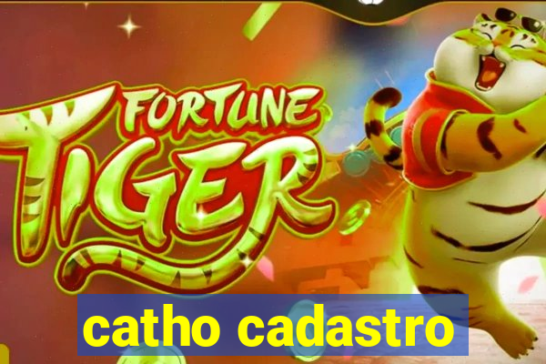 catho cadastro