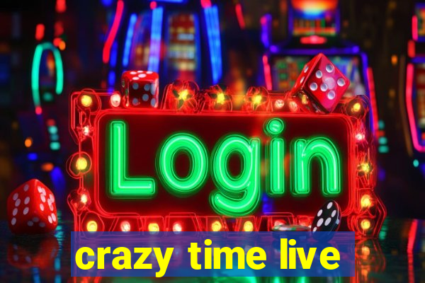 crazy time live