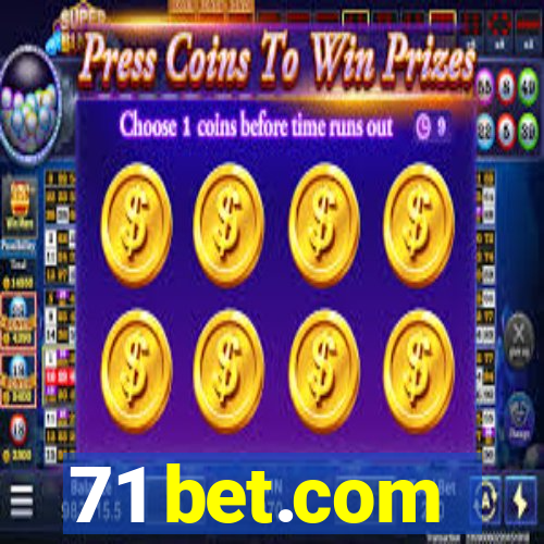 71 bet.com