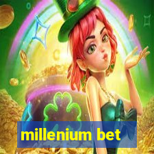 millenium bet