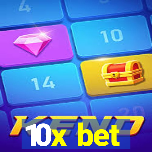 10x bet