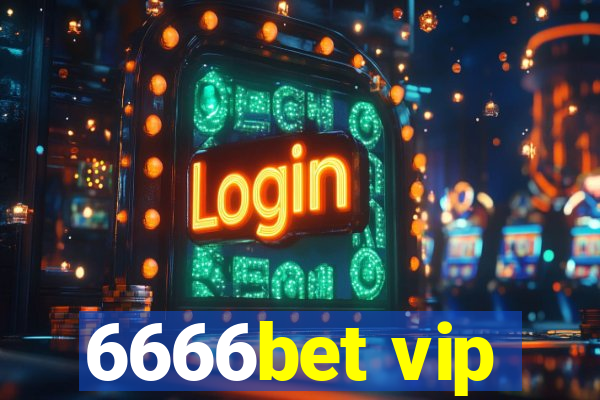 6666bet vip