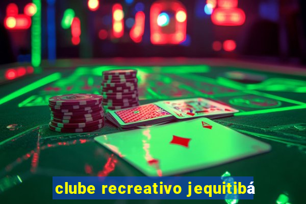 clube recreativo jequitibá