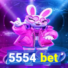 5554 bet