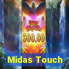 Midas Touch