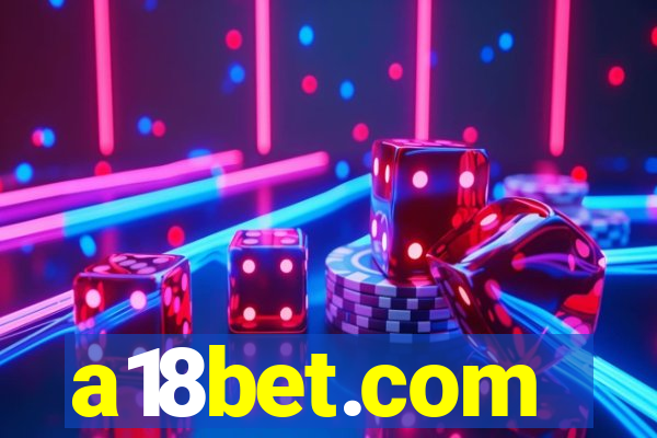 a18bet.com