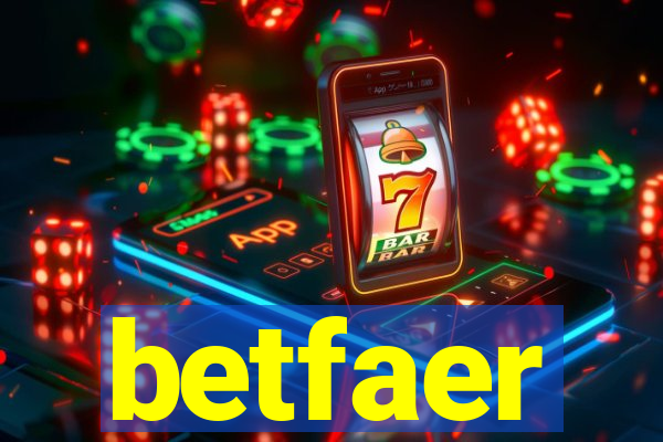 betfaer