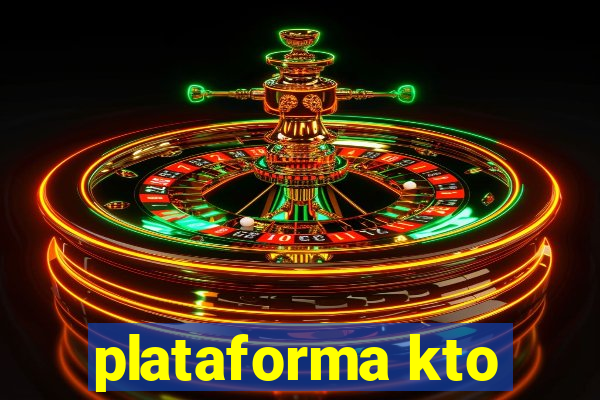 plataforma kto