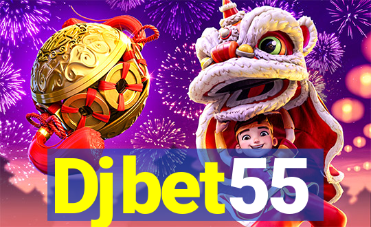 Djbet55