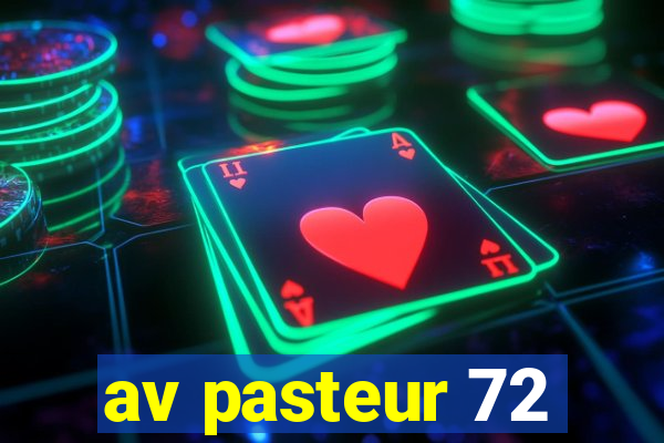 av pasteur 72