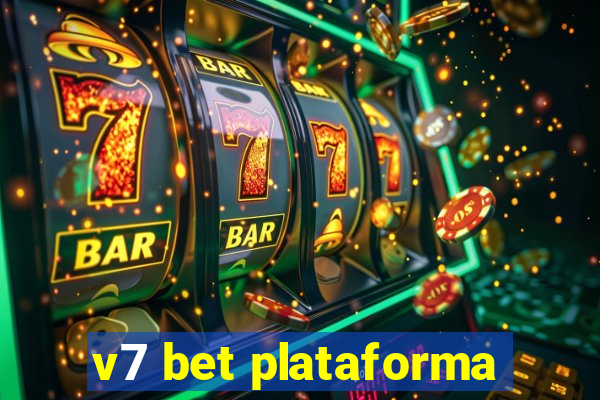 v7 bet plataforma