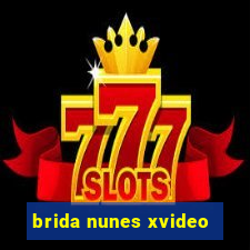 brida nunes xvideo