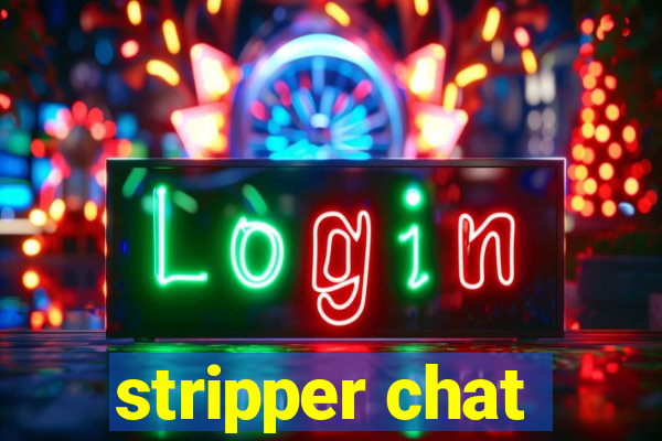 stripper chat