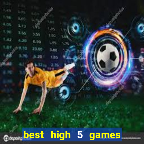 best high 5 games slot sites