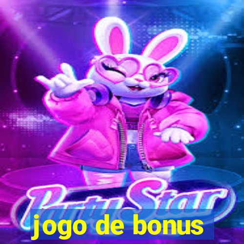 jogo de bonus