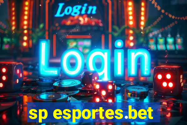 sp esportes.bet