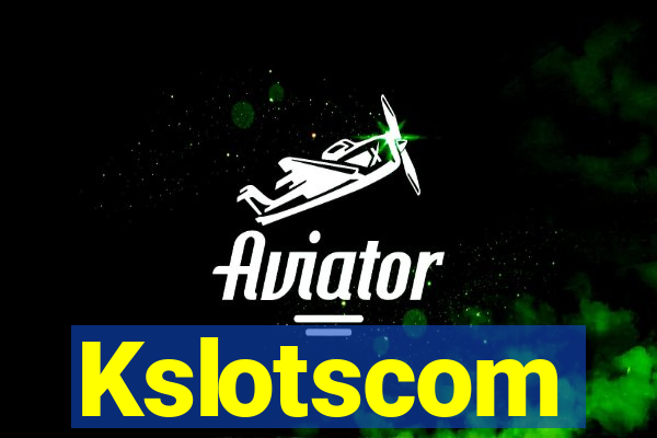 Kslotscom