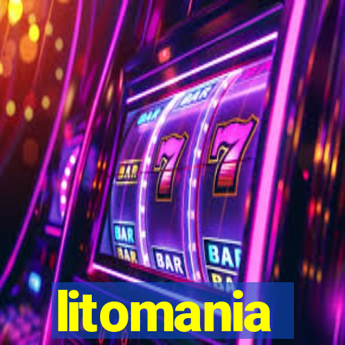 litomania