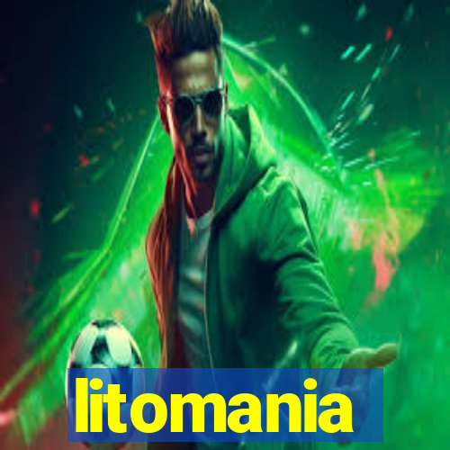 litomania