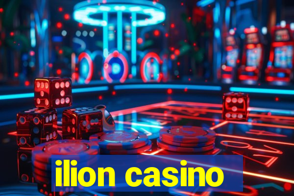 ilion casino