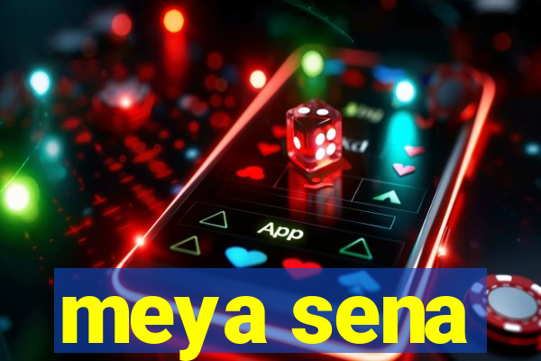 meya sena