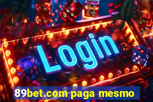 89bet.com paga mesmo