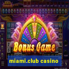 miami.club casino