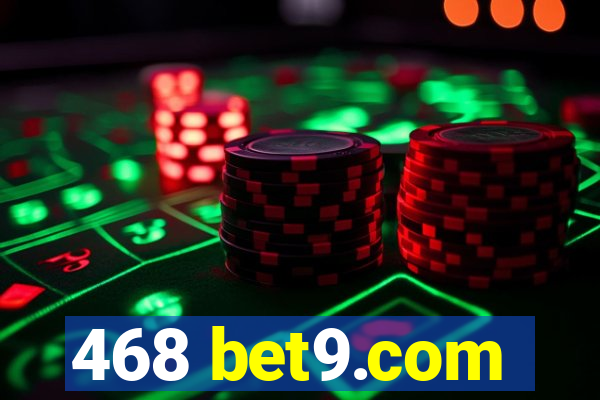 468 bet9.com